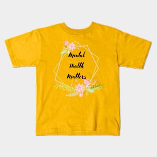 Mental Health Matters Kids T-Shirt